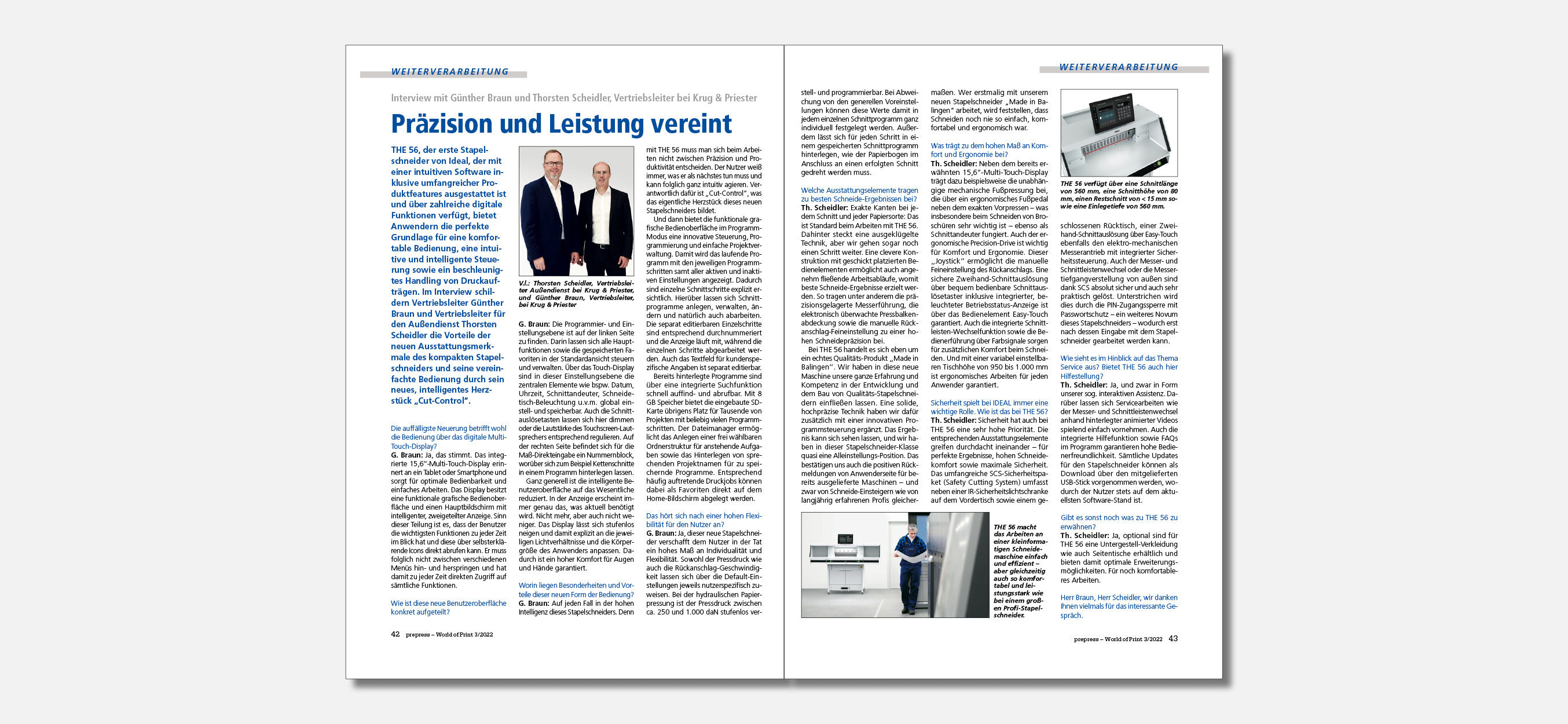 Ralph Gärtner, Geschäftsführer der Firma Druckmaschinenservice Berlin, konnte bereits mehrere Maschinen des Stapelschneiders THE 56 bei seinen Kunden platzieren. In diesem Interview berichtet er über seine bisherigen Erfahrungswerte mit dem bedienerfreundlichen Stapelschneider.